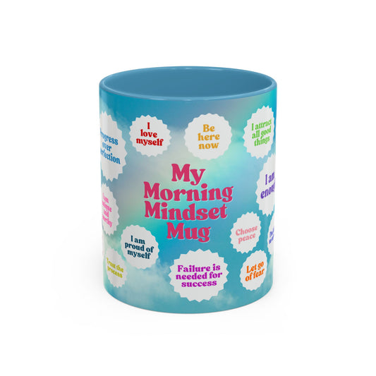 My Morning Mindset Mug, 11oz or 15oz, 7 color choices