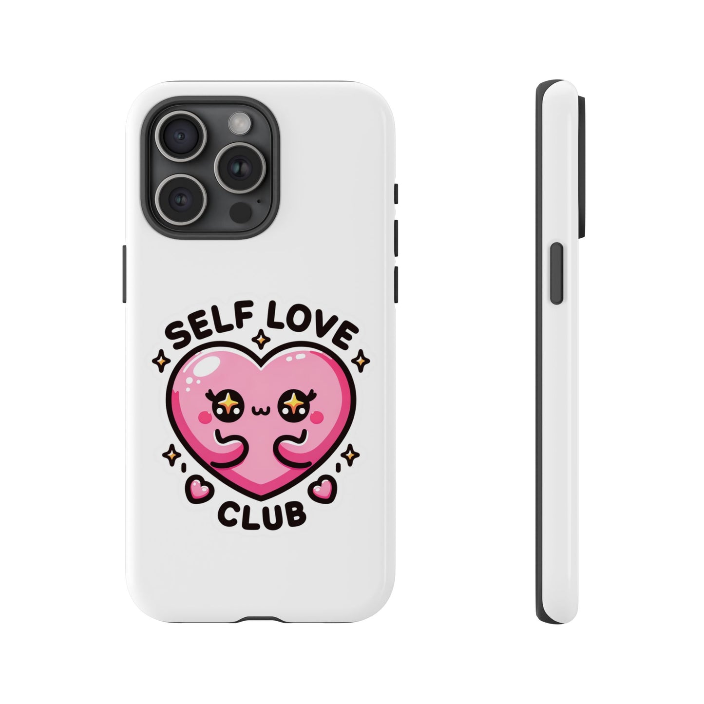 Kawaii Self Love Club - Tough Phone Cases - iPhone, Samsung Galaxy, Google Pixel
