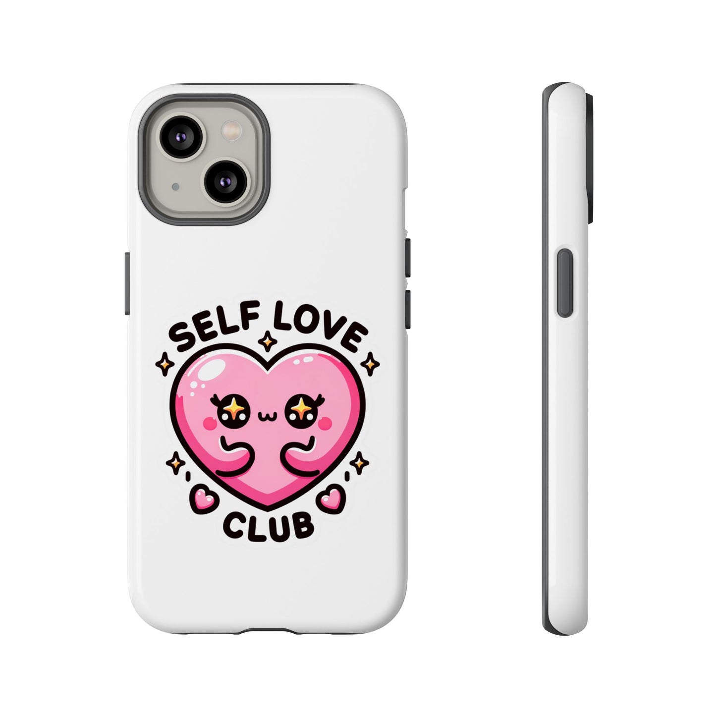 Kawaii Self Love Club - Tough Phone Cases - iPhone, Samsung Galaxy, Google Pixel