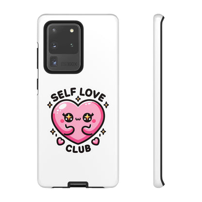 Kawaii Self Love Club - Tough Phone Cases - iPhone, Samsung Galaxy, Google Pixel