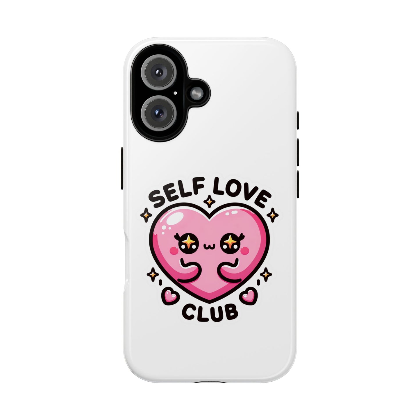 Kawaii Self Love Club - Tough Phone Cases - iPhone, Samsung Galaxy, Google Pixel