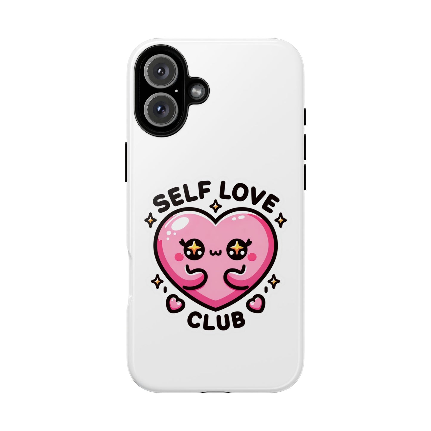 Kawaii Self Love Club - Tough Phone Cases - iPhone, Samsung Galaxy, Google Pixel