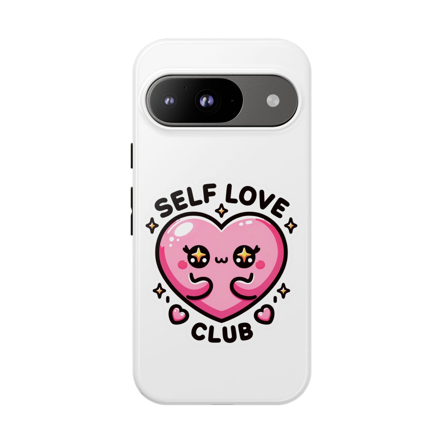 Kawaii Self Love Club - Tough Phone Cases - iPhone, Samsung Galaxy, Google Pixel