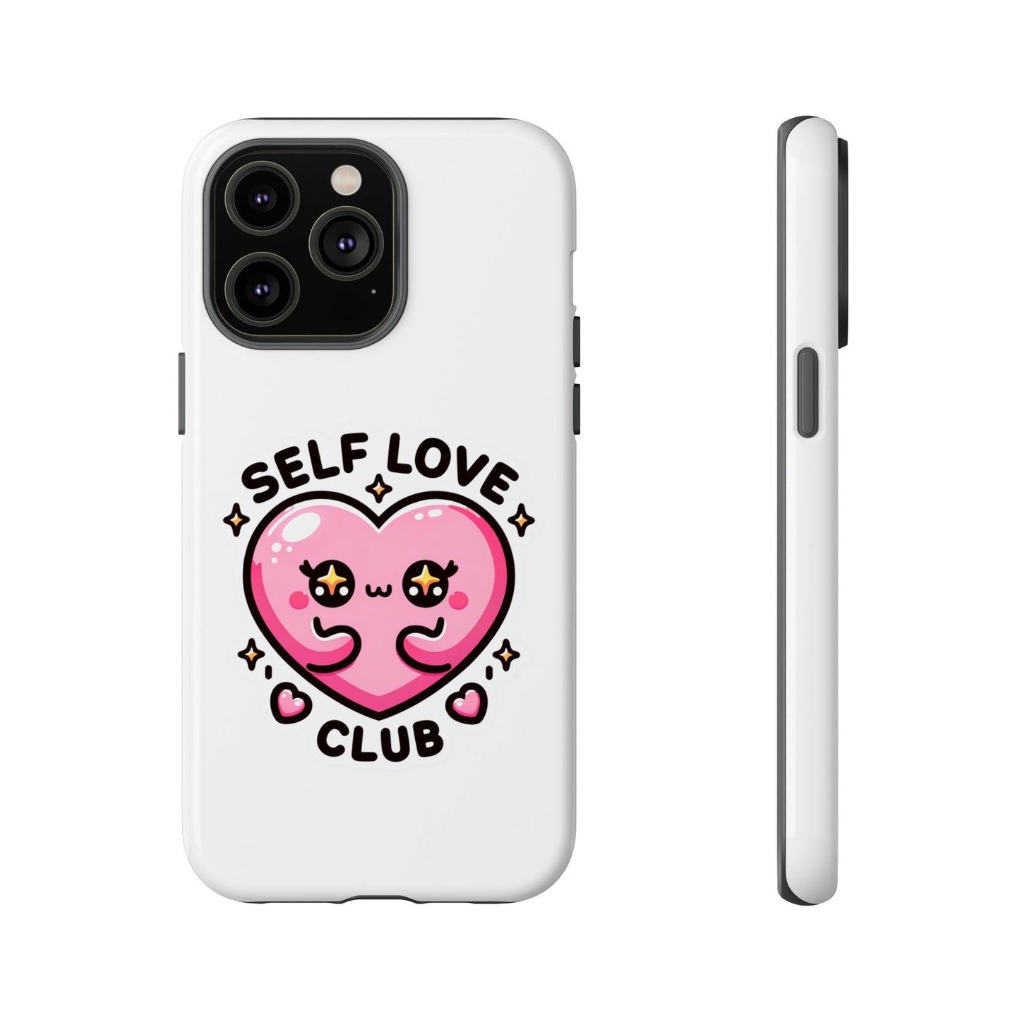 Kawaii Self Love Club - Tough Phone Cases - iPhone, Samsung Galaxy, Google Pixel