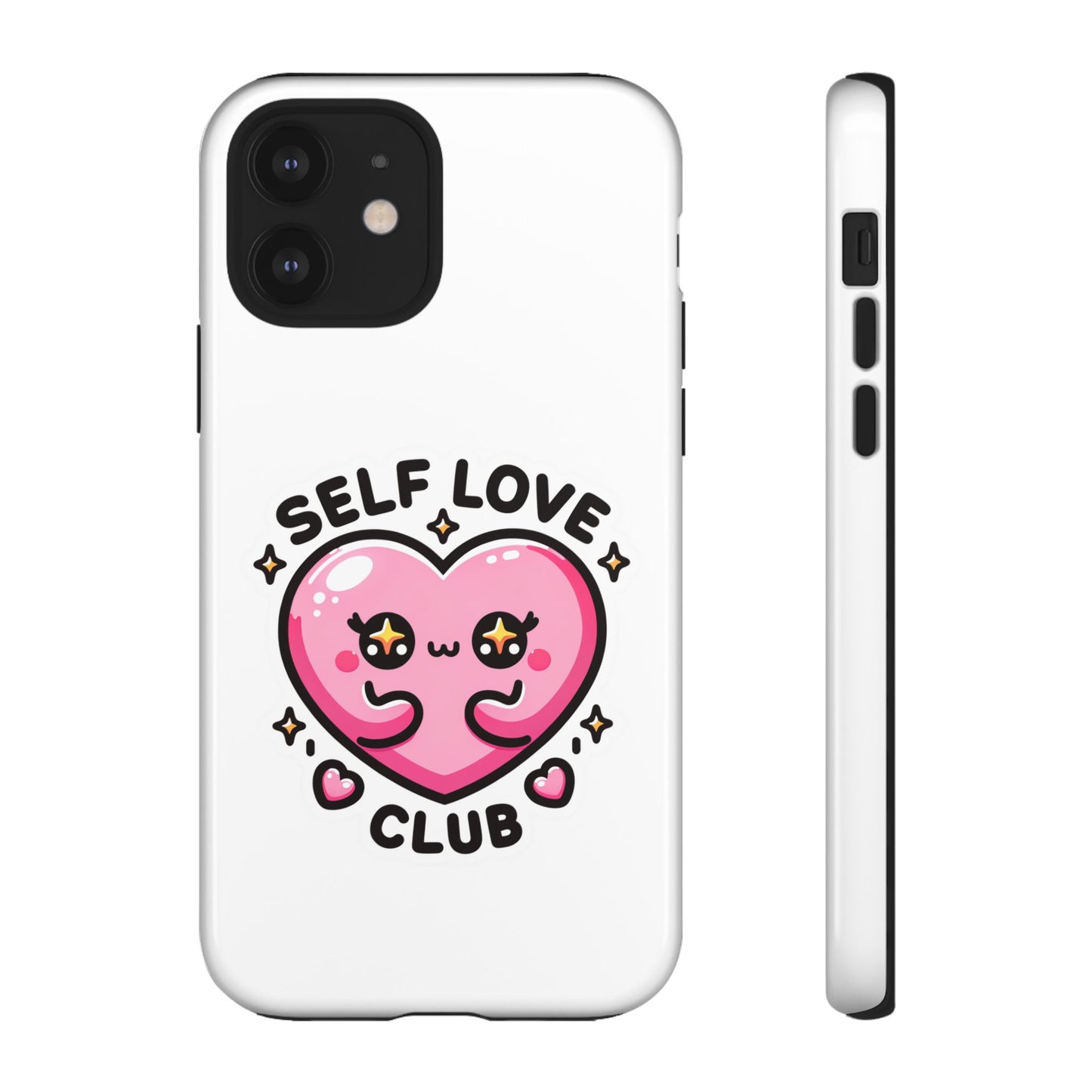 Kawaii Self Love Club - Tough Phone Cases - iPhone, Samsung Galaxy, Google Pixel
