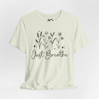 Just Breathe T-Shirt, XS-5X, 11 colors