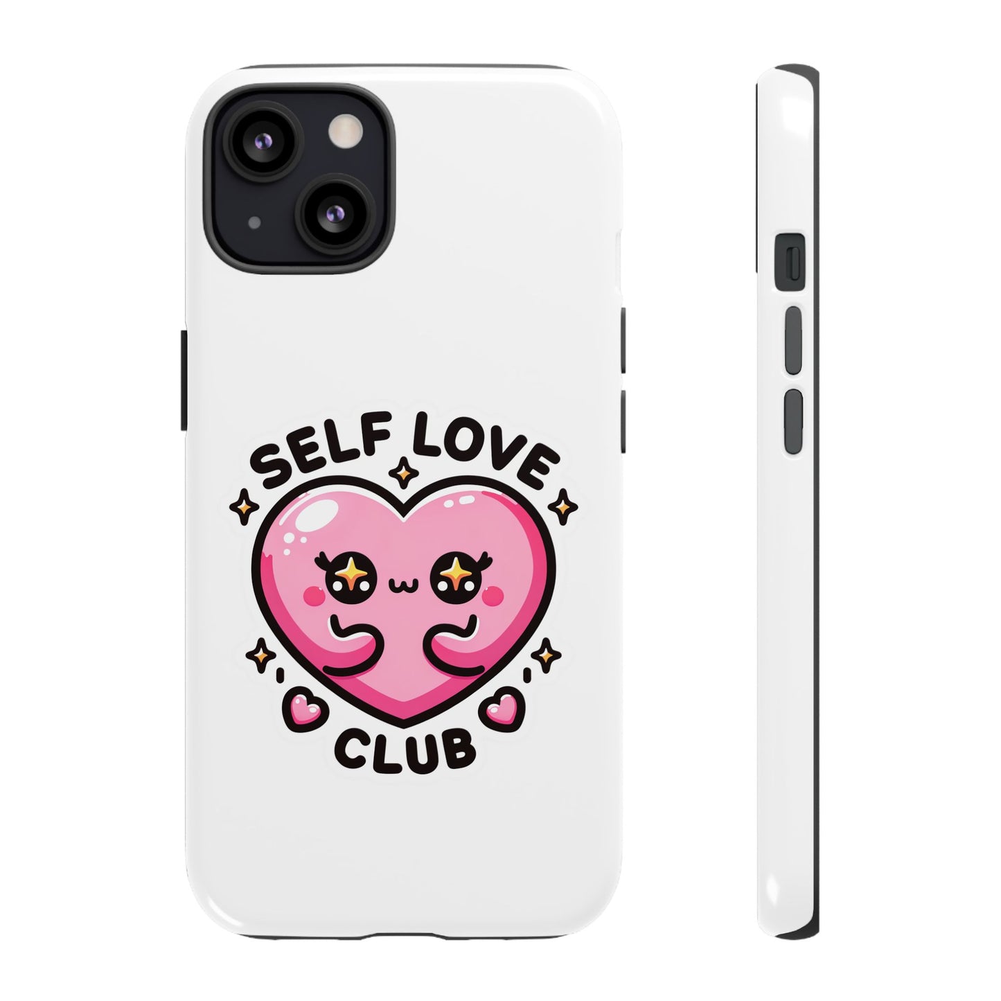 Kawaii Self Love Club - Tough Phone Cases - iPhone, Samsung Galaxy, Google Pixel
